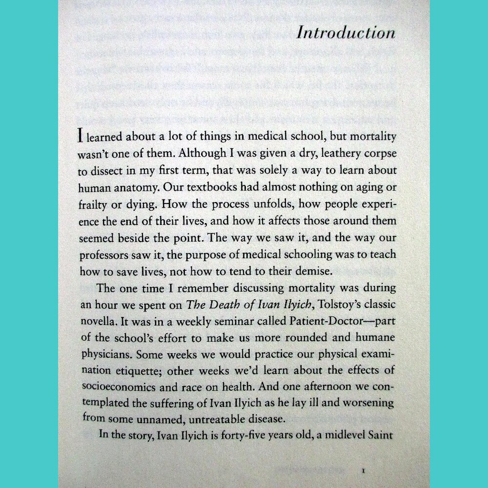 Book - Being Mortal: Medicine and What Matters in the End, by Atul Gawande - Picture 2 of 16